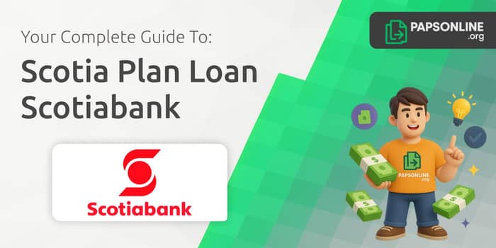 Scotia Plan Loan Scotiabank: Everything you need to know